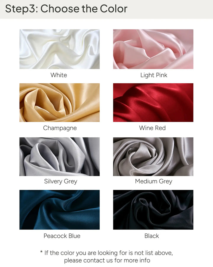 SusanSilk's Personalized Duvet Cover (Chat with us) is available in the following silk fabric color options: White, Light Pink, Champagne, Wine Red, Silvery Grey, Medium Grey, Peacock Blue, and Black.